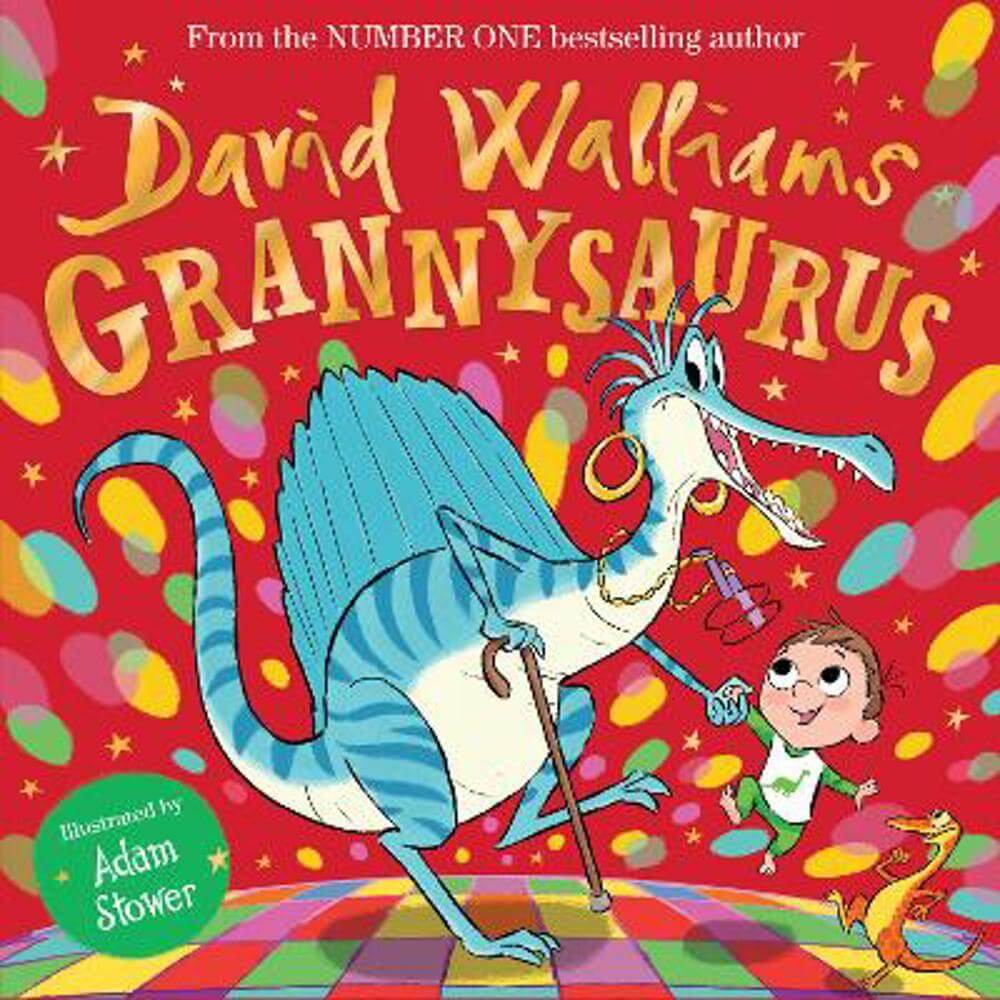 Grannysaurus (Hardback) - David Walliams
